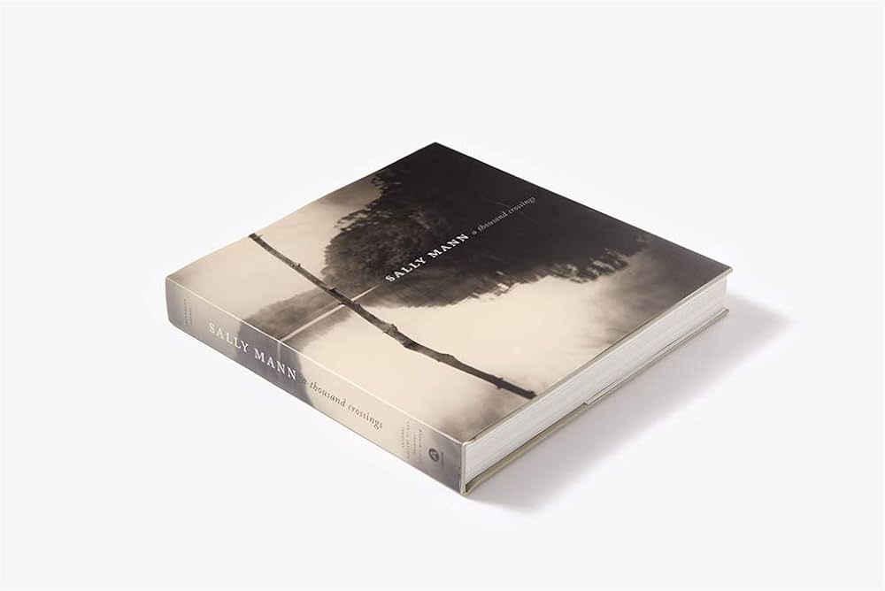 Sally Mann - A Thousand Crossingsフランス語版 Sally Mann: A Thousand Crossings: Greenough, Sarah, Kennel, Sarah
